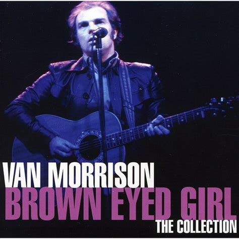 Brown Eyed Girl: The Collection (CD) - Walmart.com - Walmart.com