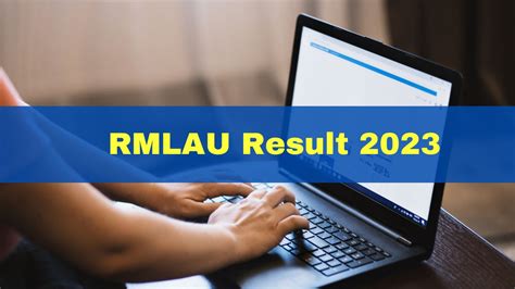 RMLAU Result 2023 Announced For UG PG Courses At Rmlau Ac In Get