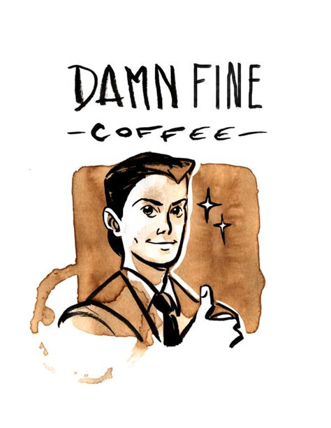 Twin Peaks | Damn Fine Coffee by ADRAWER4EVER on DeviantArt