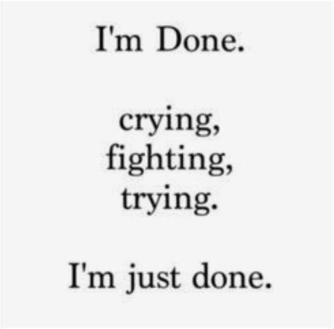 Im Done Trying