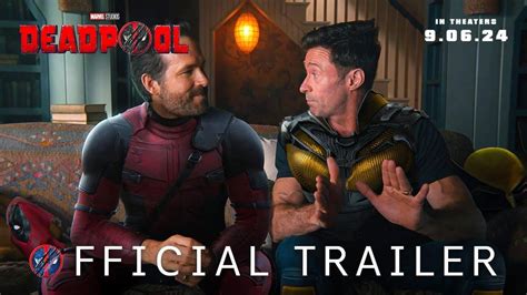 Deadpool And Wolverine Trailer Wade Wilson Is Back To Break The Fourth Wall And A Lot More