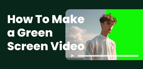 How To Use A Green Screen A Beginner S Guide