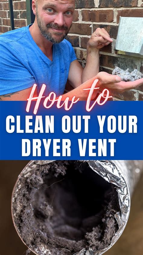 How To Safely Clean Your Dryer Vent A Step By Step Guide