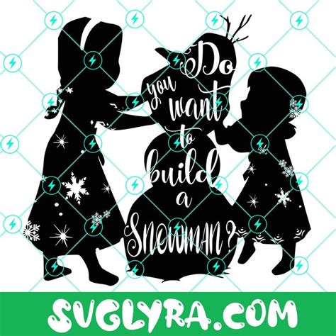 Do You Want To Build A Snowman Svg Frozen Svg Elsa Svg Anna Svg