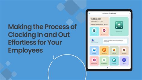 Making The Process Of Clocking In And Out Effortless For Your Employees