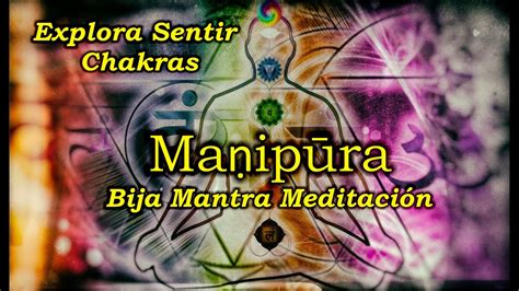 Meditaci N Tercer Chakra Manipura Desaf O D As Leer