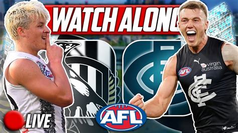 Carlton Vs Collingwood Afl Round Live Watch Along Youtube