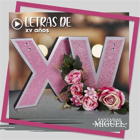 Letrero De Xv Años [video] Manualidades Creativas Letras Decoradas Boda Manualidades