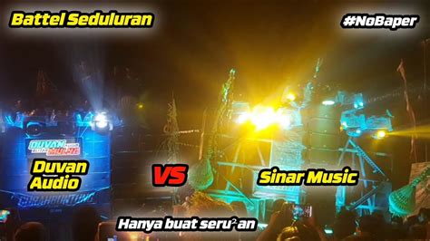 Battle Seduluran Duvan Audio Vs Sinar Music Hanya Buat Hiburan