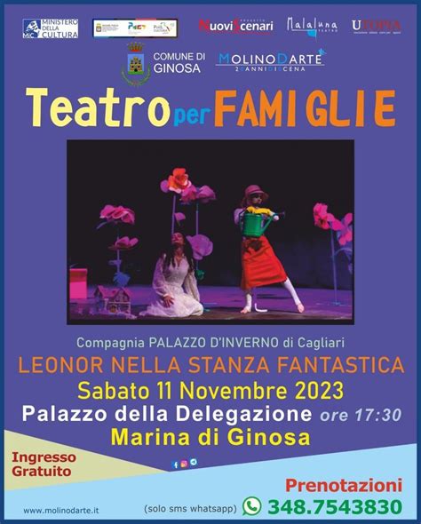 Teatro Per Famiglie Al Via La Nuova Rassegna Teatrale A Ginosa E