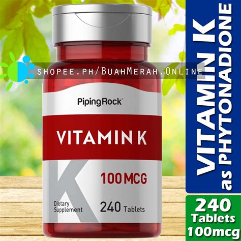 VITAMIN K As PHYTONADIONE 100mcg X 240 Tablets Supplement Shopee