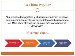 Historia De La China Contempor Nea Ppt