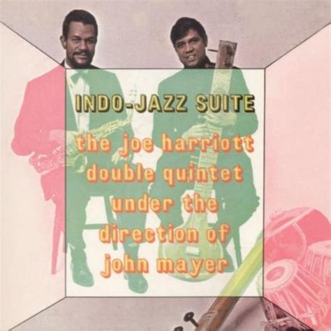 Joe Harriott Double Quintet Indo Jazz Suite World Fusion