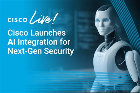 Cisco Launches Ai Integration For Next Gen Security