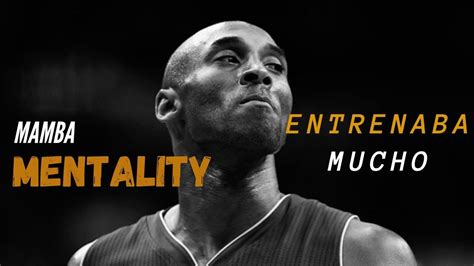 Mentalidad Mamba Kobe Bryant Cap 2 Youtube