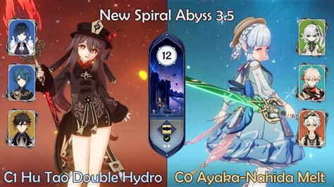 C1 Hu Tao Double Hydro And C0 Ayaka Nahida Burn Melt New Spiral Abyss