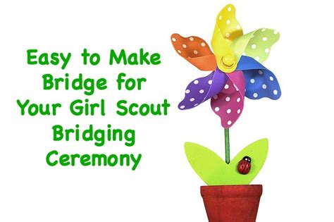 How I Made Our Bridge For Our Brownie To Junior Bridging Ceremony