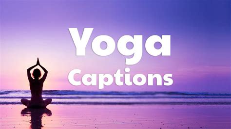 100 Yoga Captions For Instagram And Facebook AnyCaption