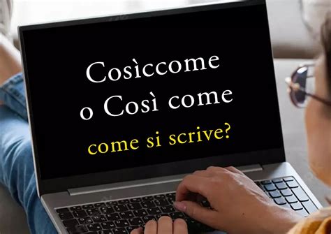 cosiccome  cosi    scrive etnamam