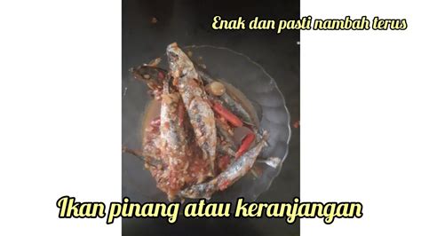 Resep Balado Ikan Pindang Ikan Keranjang Youtube