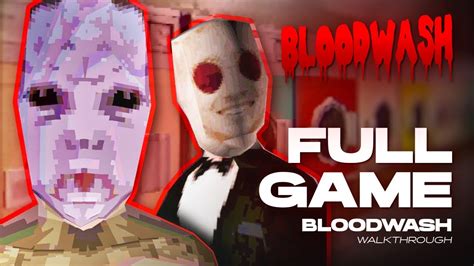 BLOODWASH FULL GAME WALKTHROUGH LONGPLAY Horrorgaming Czsk