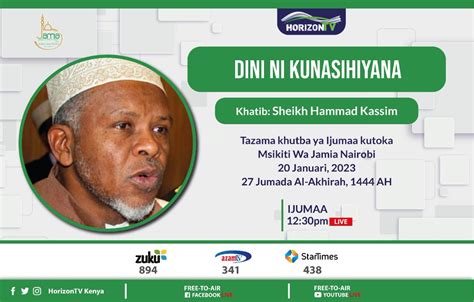 Horizontv Kenya On Twitter Kesho Katika Khutbah Ya Ijumaa Dini