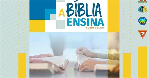 CURSO BÍBLICO A bíblia ensina