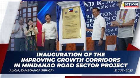 Inauguration Of The Improving Growth Corridors In Mindanao Road Sector