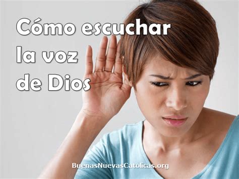 Cómo Escuchar La Voz De Dios Buenas Nuevas Católicas