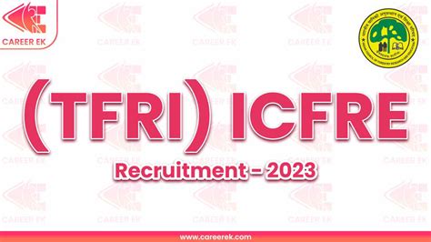 TFRI ICFRE Recruitment 2023 For MTS LDC Forest Guard Steno Post