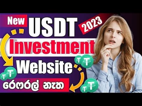 New Usdt Investment Site Best Usdt Earnings Site New Usdt Mining