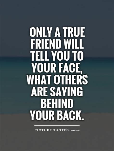 Friends Talking Behind Your Back Quotes Quotesgram