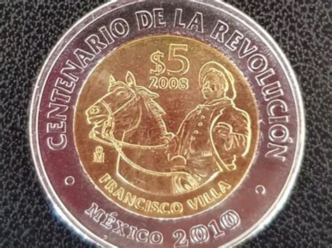 Moneda Conmemorativa De 5 Pesos De Francisco Villa Se Vende Hasta En 200 Mil Pesos Tus Buenas