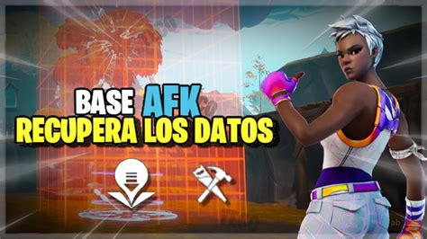 Nueva Base Afk Recupera Los Datos Actualizaci N Fortnite Salvar