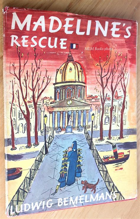 Madelines Rescue By Bemelmans Ludwig Very Good Hardcover 1953 1st