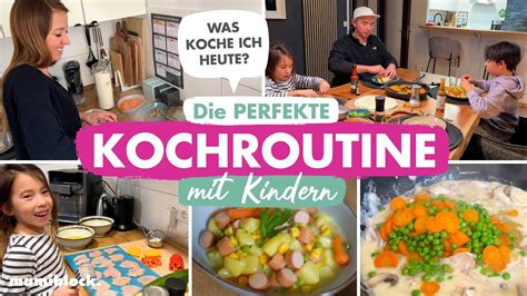 UNSERE Ultimative Kochroutine Mit Kindern Der Unendliche