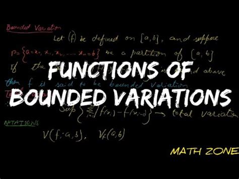 Functions Of Bounded Variations Bounded Variations Total Variation