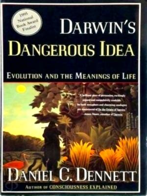 Darwin S Dangerous Idea Evolution And The Meanings Of Life Special