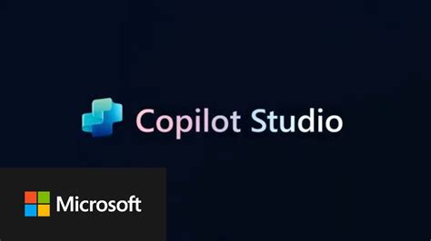 Microsoft Copilot Studio Build Copilots With Agent Capabilities