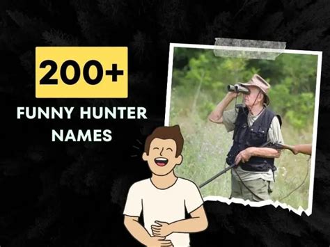 Funny Hunter Names Witty Monikers For Your Adventures