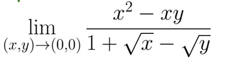 Solved Lim X Y → 0 0 1 X−yx2−xy