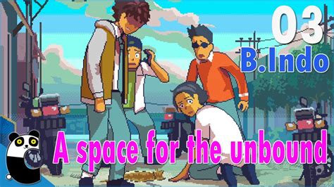 Chapter 3 Erik A Space For The Unbound Bahasa Indo YouTube