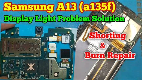 Samsung Galaxy A13 A315f Display Light Problem Solution Short