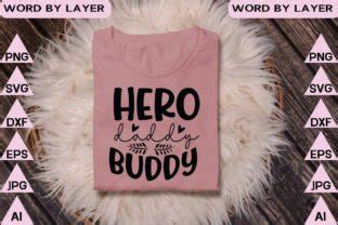 Hero Daddy Buddy Svg Graphic By Anjel Resmi Creative Fabrica