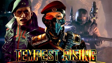 Tempest Rising Finally Someones Made A Great New Command Conquer