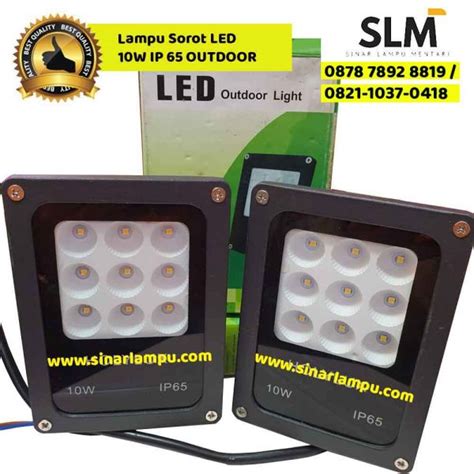 Lampu Sorot Watt Led Outdoor Ip Sinar Lampu Mentari