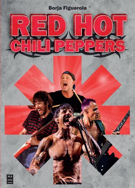 Redbook Publica La Historia De Red Hot Chili Peppers Muzikalia