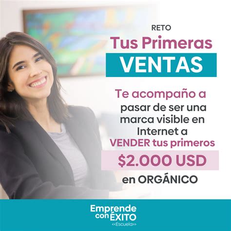 Reto Primeras Ventas Vivian Reyes Escuela Emprende con Éxito Hotmart