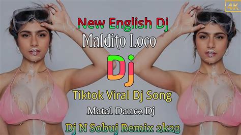 Madito Loco Dj Song New Bangla Dj Gan Jbl Hard Dj Gan Dance Dh