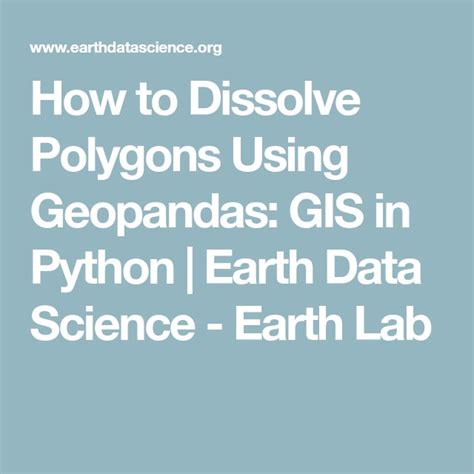 Discover The Power Of Geopandas Dissolving Polygons In Python